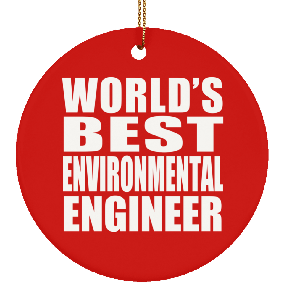 World's Best Environmental Engineer - Circle Ornament