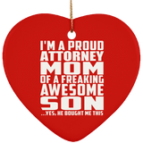 Proud Attorney Mom Of Awesome Son - Heart Ornament