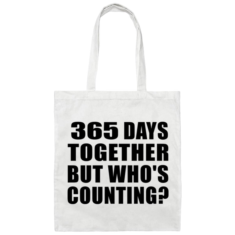 1st Anniversary 365 Days Together Who's Counting - Tote Bag White