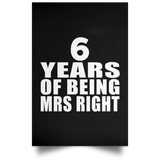 6th Anniversary 6 Years Of Being Mrs Right - Poster Portrait