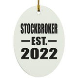 Stockbroker Established EST. 2022 - Oval Ornament