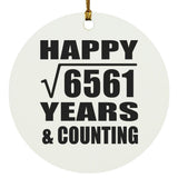 Happy 81st Anniversary Square Root of 6561 Years & Counting - Circle Ornament