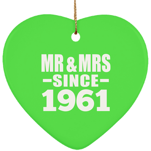 63rd Anniversary Mr & Mrs Since 1961 - Heart Ornament
