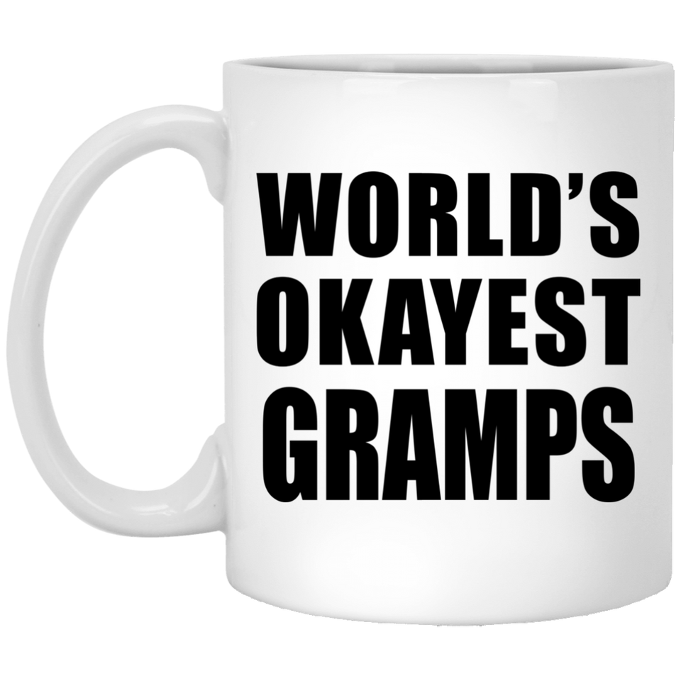 World's Okayest Gramps - 11 Oz Coffee Mug