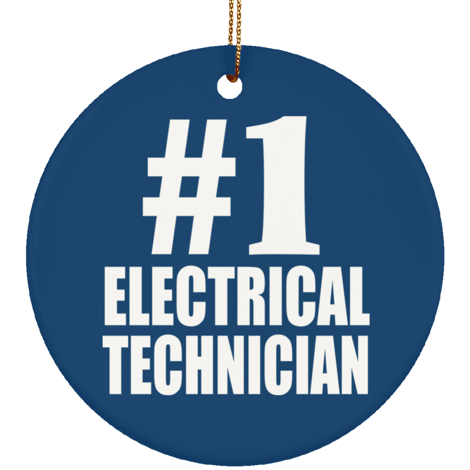 Number One #1 Electrical Technician - Circle Ornament