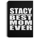 Stacy Best Mom Ever - Canvas Portrait