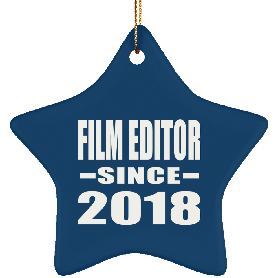Film Editor Since 2018 - Star Ornament