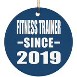 Fitness Trainer Since 2019 - Circle Ornament