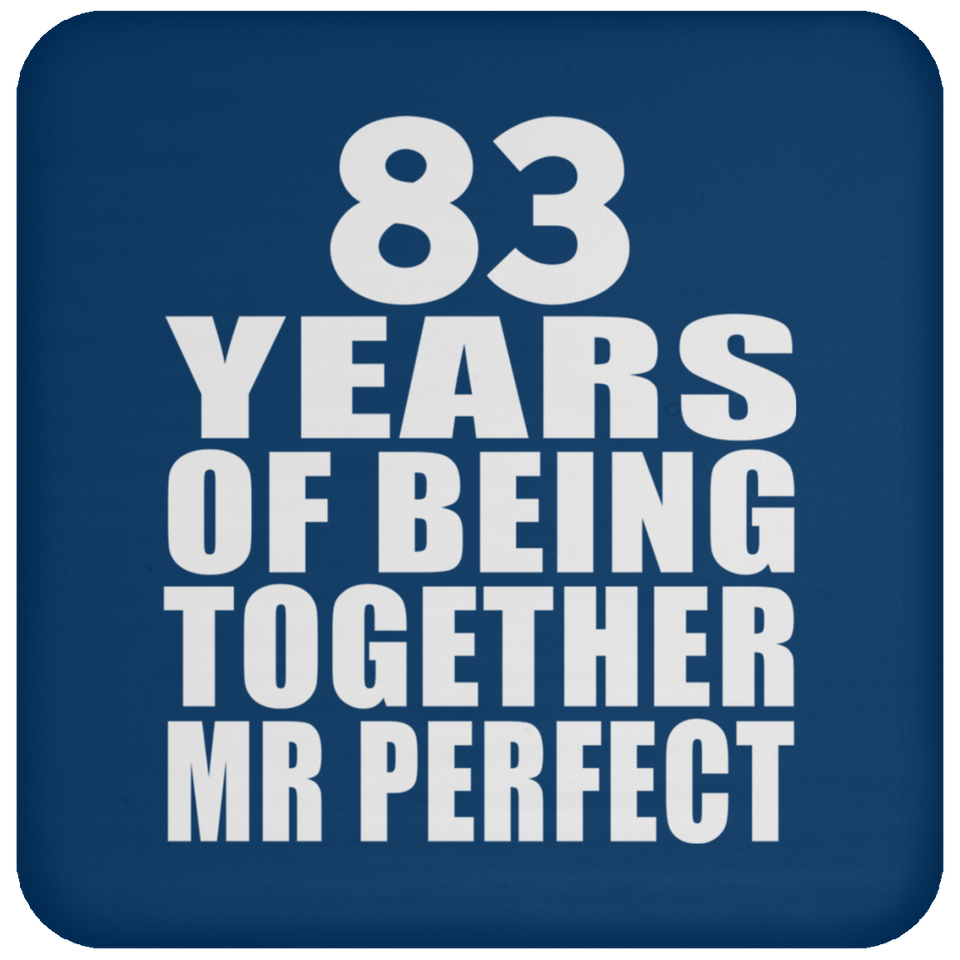 83rd Anniversary 83 Years Of Being Mr Perfect - Drink Coaster