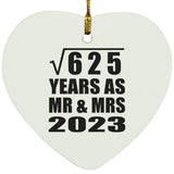25th Anniversary Square Root of 625 Years As Mr & Mrs 2023 - Heart Ornament
