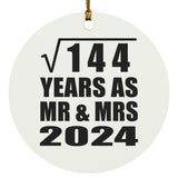 12th Anniversary Square Root of 144 Years As Mr & Mrs 2024 - Circle Ornament