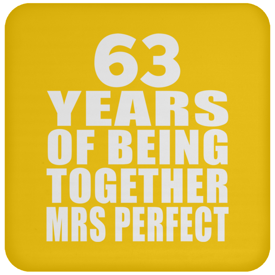 63rd Anniversary 63 Years Of Being Mrs Perfect - Drink Coaster