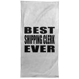 Best Shipping Clerk Ever - Hand Towel