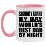 Security Guard By Day World's Best Dad By Night - 11oz Accent Mug Pink