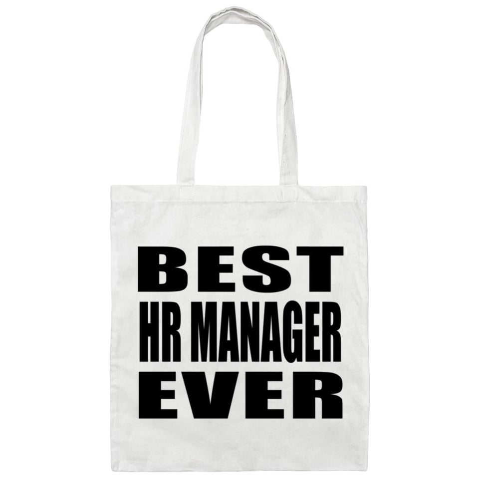 Best Hr Manager Ever - Tote Bag White
