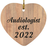 Audiologist Established Est. 2022 - Heart Ornament C