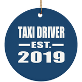 Taxi Driver Established EST. 2019 - Circle Ornament