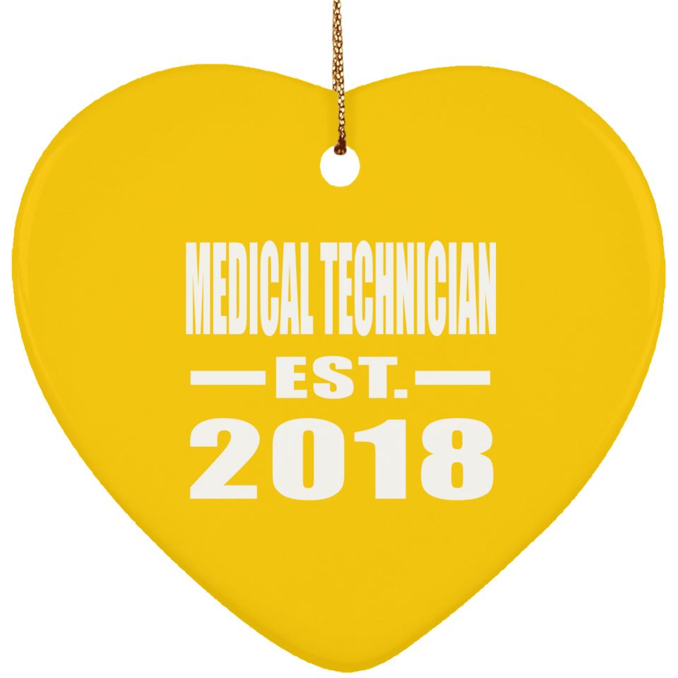 Medical Technician Established EST. 2018 - Heart Ornament