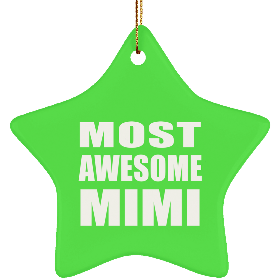 Most Awesome Mimi - Star Ornament