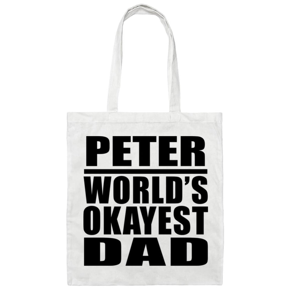Peter World's Okayest Dad - Tote Bag White
