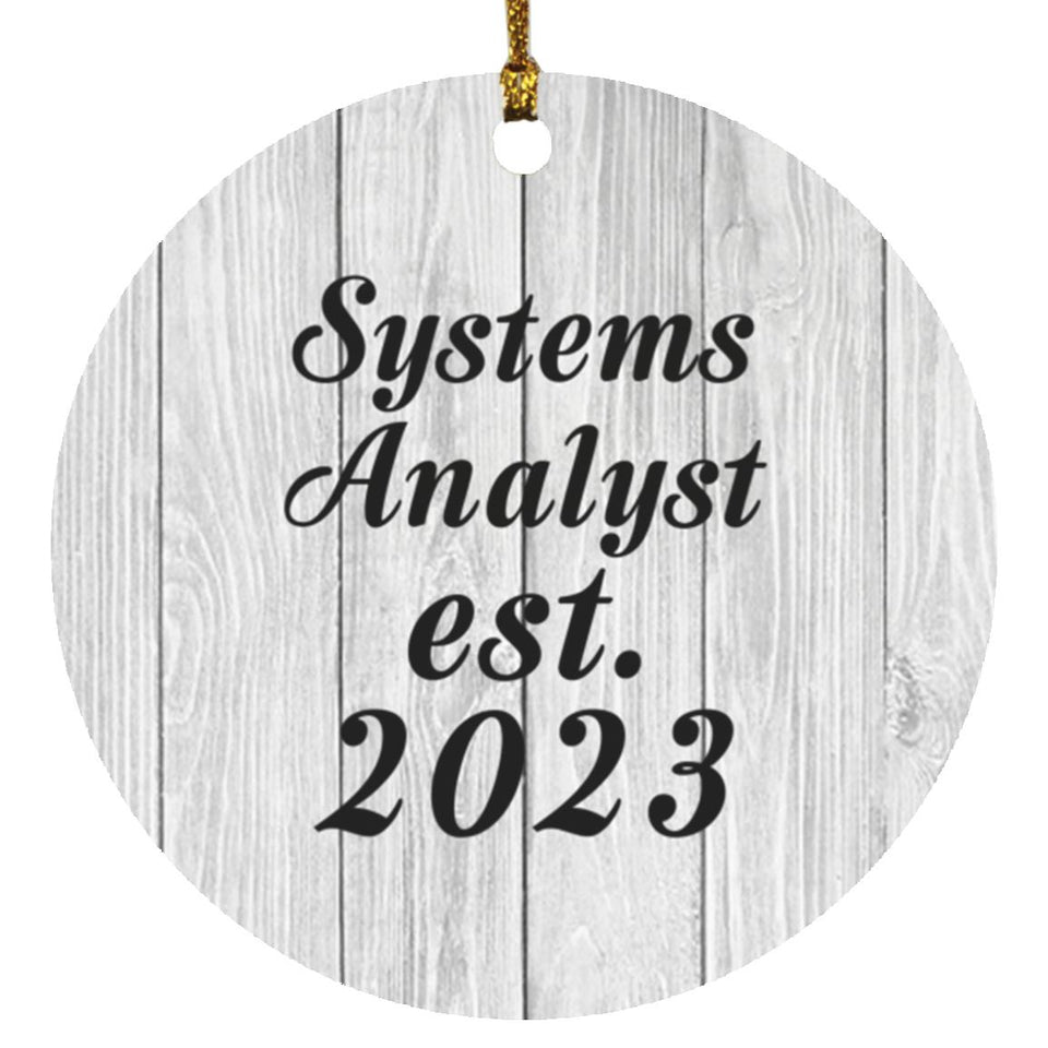 Systems Analyst Established Est. 2023 - Circle Ornament F