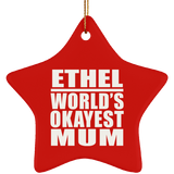 Ethel World's Okayest Mum - Star Ornament