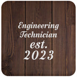 Engineering Technician Established Est. 2023 - Drink Coaster D