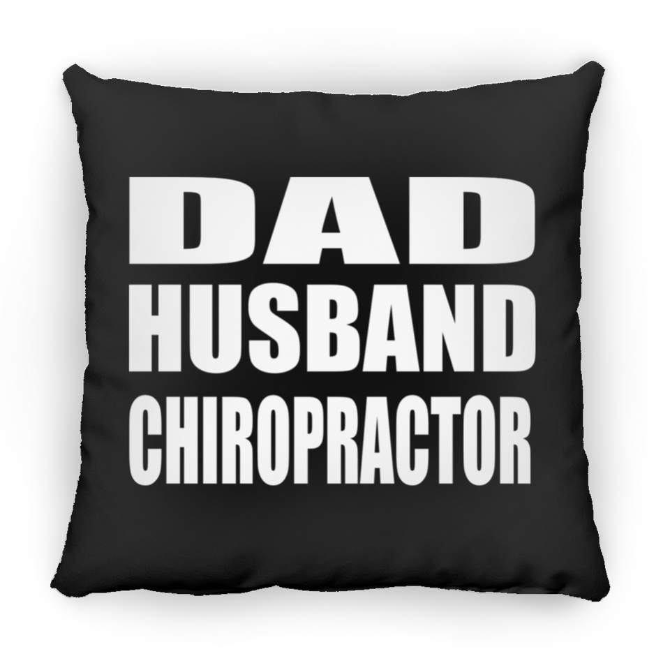 Dad Husband Chiropractor - Throw Pillow Black