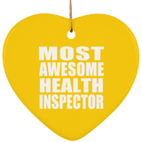 Most Awesome Health Inspector - Heart Ornament