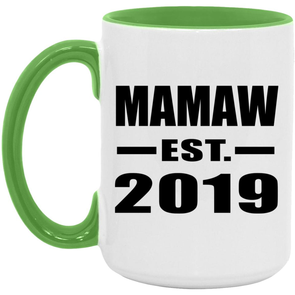 Mamaw Established EST. 2019 - 15oz Accent Mug Green