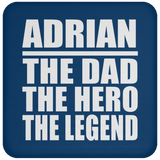 Adrian The Dad The Hero The Legend - Drink Coaster