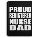 Proud Registered Nurse Dad - Canvas Portrait