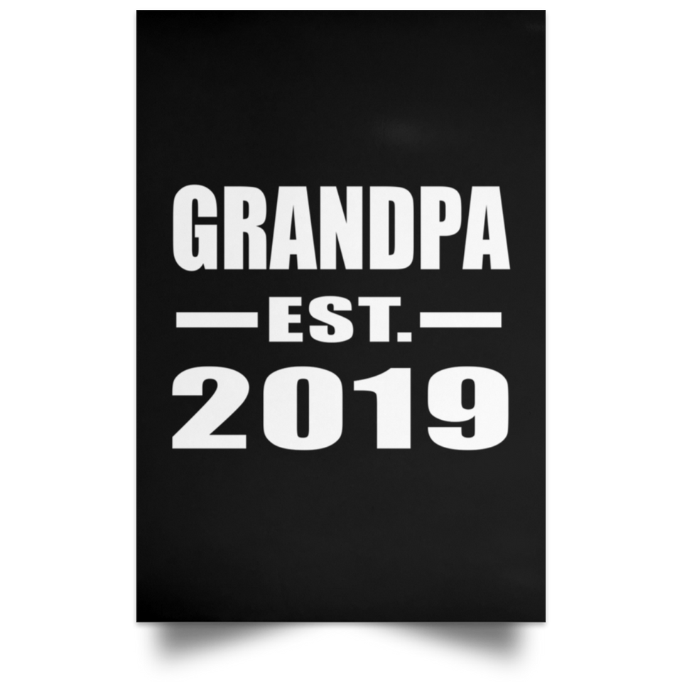 Grandpa Established EST. 2019 - Poster Portrait