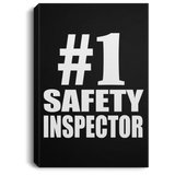 Number One #1 Safety Inspector - Canvas Portrait