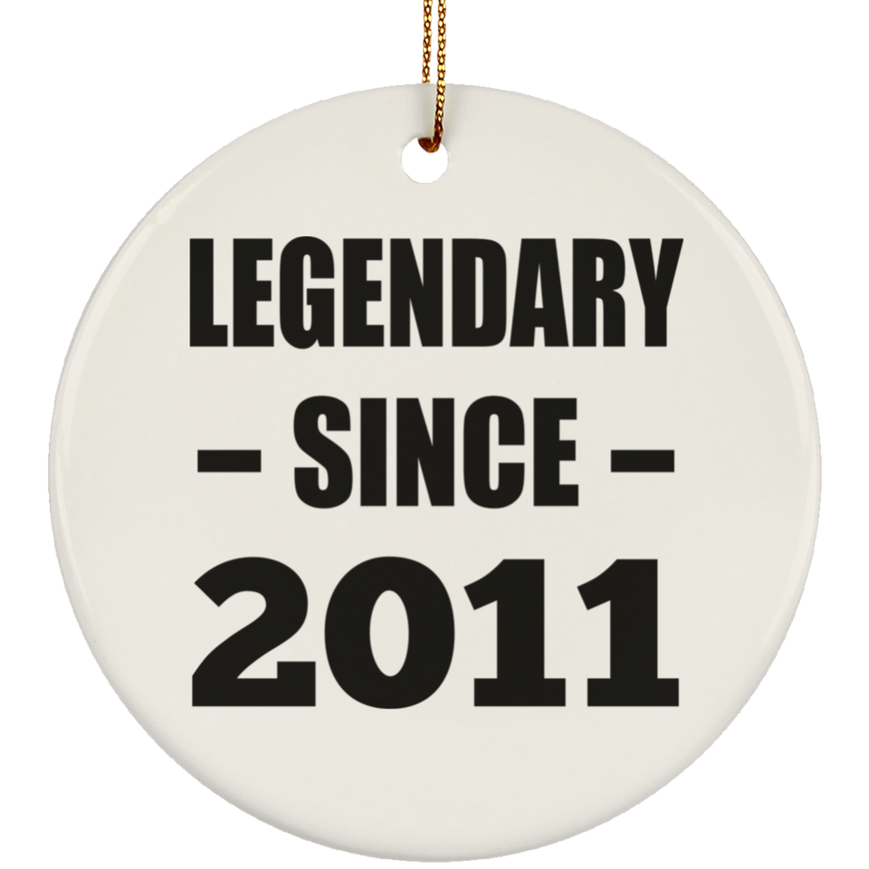 13th Birthday Legendary Since 2011 - Circle Ornament