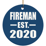 Fireman Established EST. 2020 - Circle Ornament