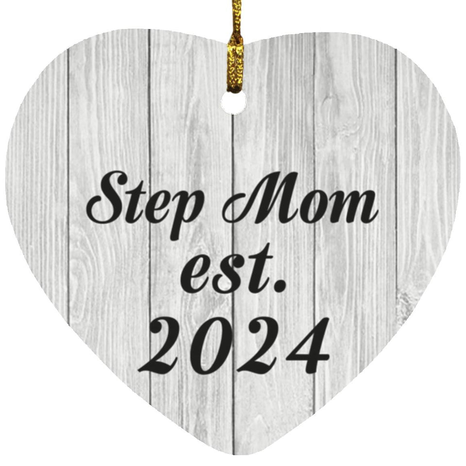 Step Mom Established Est. 2024 - Heart Ornament F