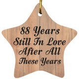88th Anniversary 88 Years Still In Love After These Years - Star Ornament C