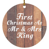 First Christmas As Mr & Mrs King - Circle Ornament E