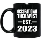 Occupational Therapist Established EST. 2023 - 11oz Coffee Mug Black