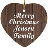 Merry Christmas Jensen Family - Heart Ornament D