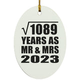 33rd Anniversary Square Root of 1089 Years As Mr & Mrs 2023 - Oval Ornament