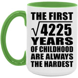 65th Birthday Square Root of 4225 Years of Childhood - 15oz Accent Mug Green