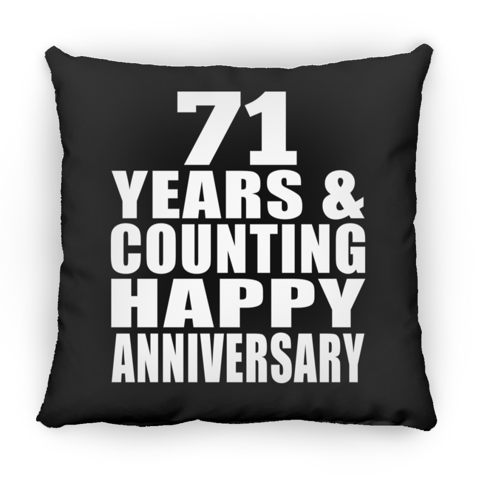Happy 71st Anniversary 71 Years & Counting - Throw Pillow Black