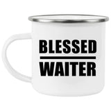Blessed Waiter - 12oz Camping Mug