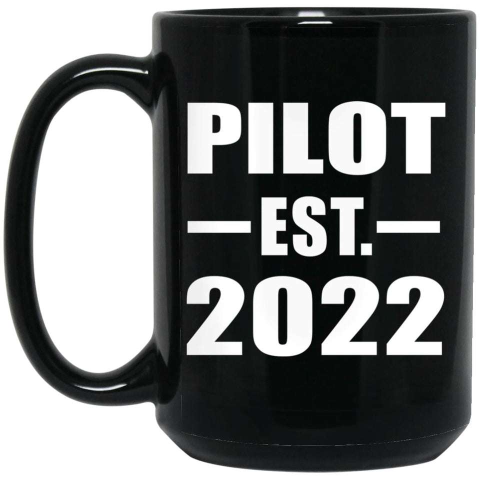 Pilot Established EST. 2022 - 15oz Coffee Mug Black