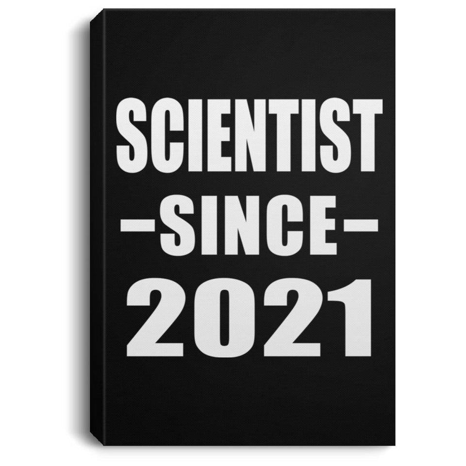 Scientist Since 2021 - Canvas Portrait