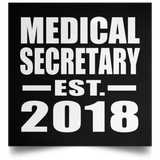 Medical Secretary Established EST. 2018 - Poster Square