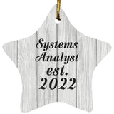 Systems Analyst Established Est. 2022 - Star Ornament F
