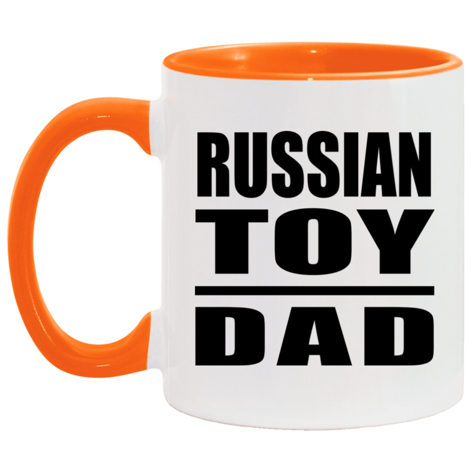 Russian Toy Dad - 11oz Accent Mug Orange